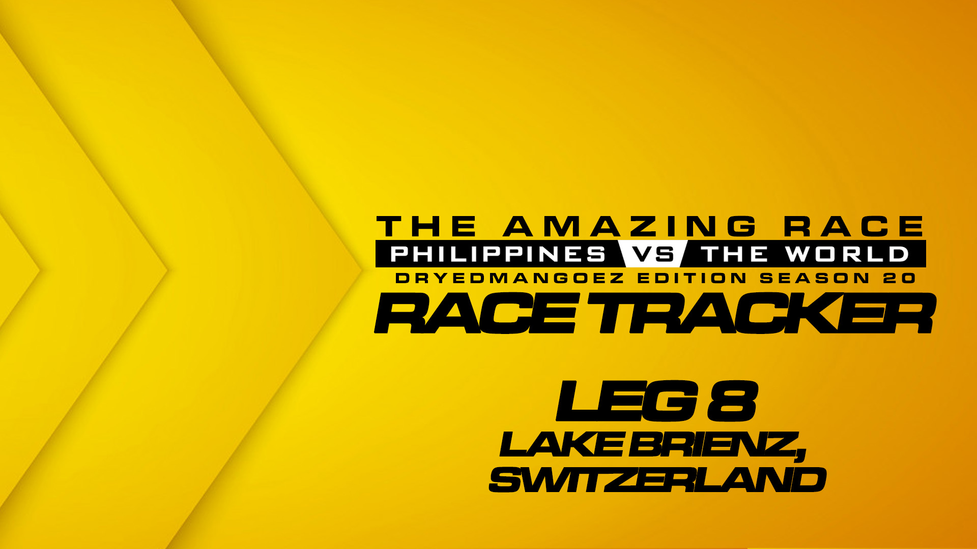 The Amazing Race Philippines vs The World (DryedMangoez Edition Season 20) Race Tracker – Leg 8