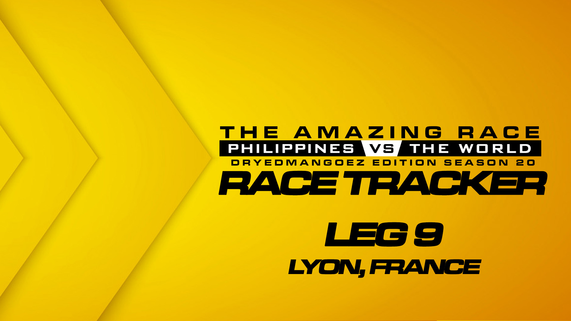 The Amazing Race Philippines vs The World (DryedMangoez Edition Season 20) Race Tracker – Leg 9