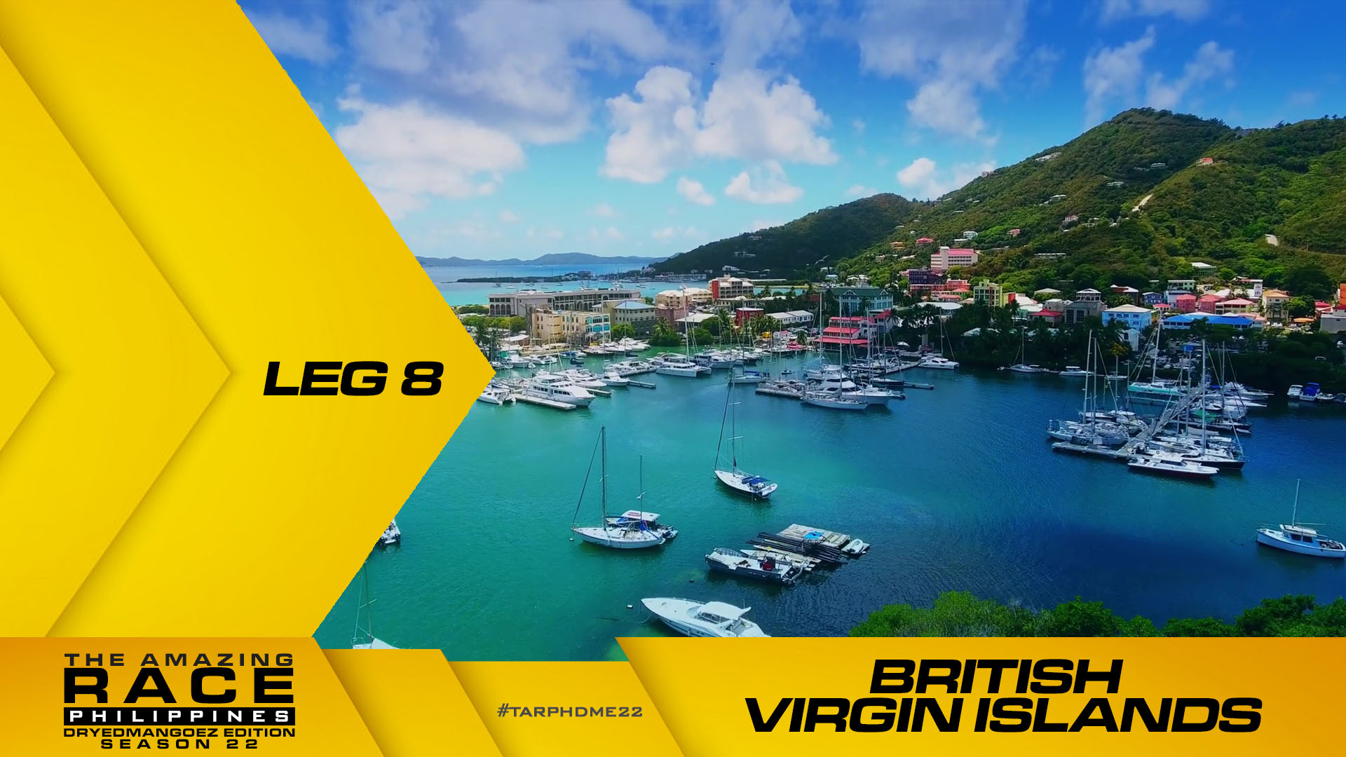 The Amazing Race Philippines: DryedMangoez Edition Season 22, Leg 8 – British Virgin Islands