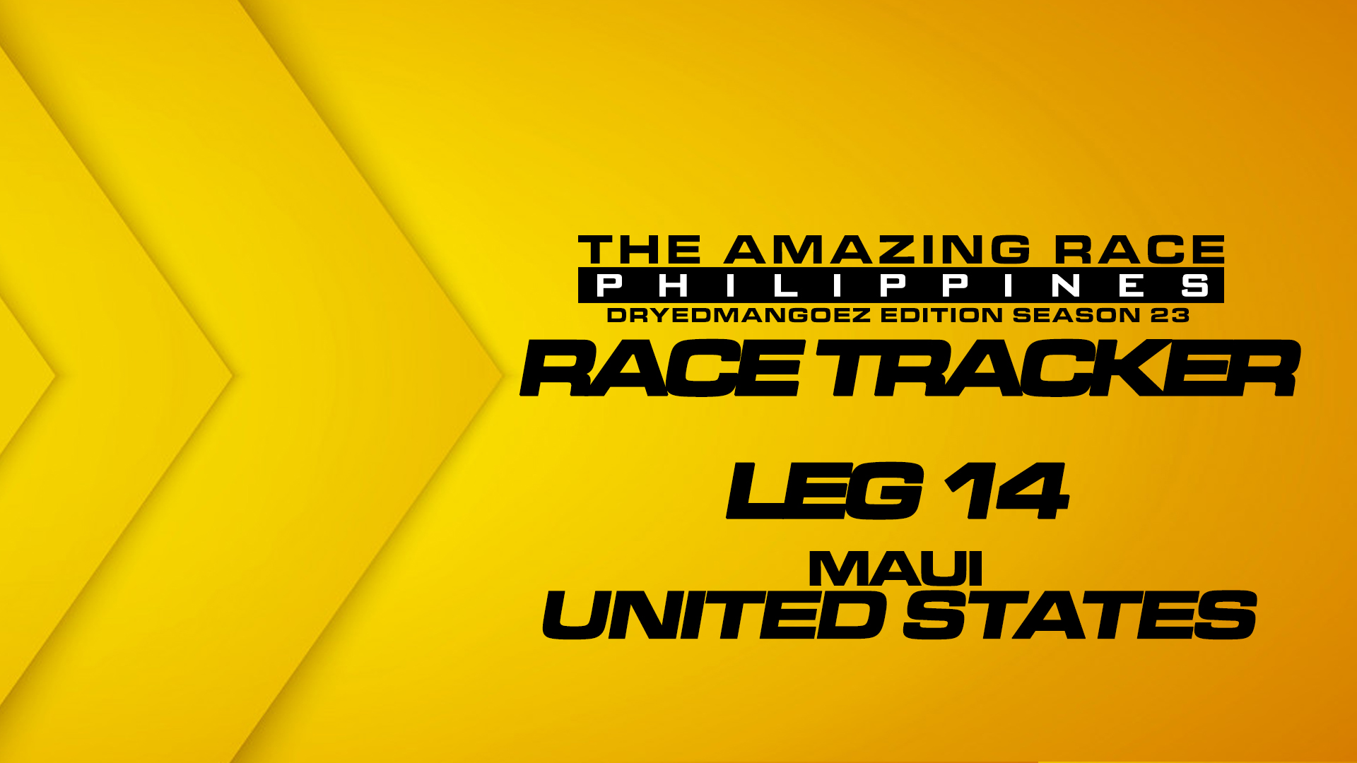 The Amazing Race Philippines: DryedMangoez Edition Season 23 Race Tracker – Leg 14