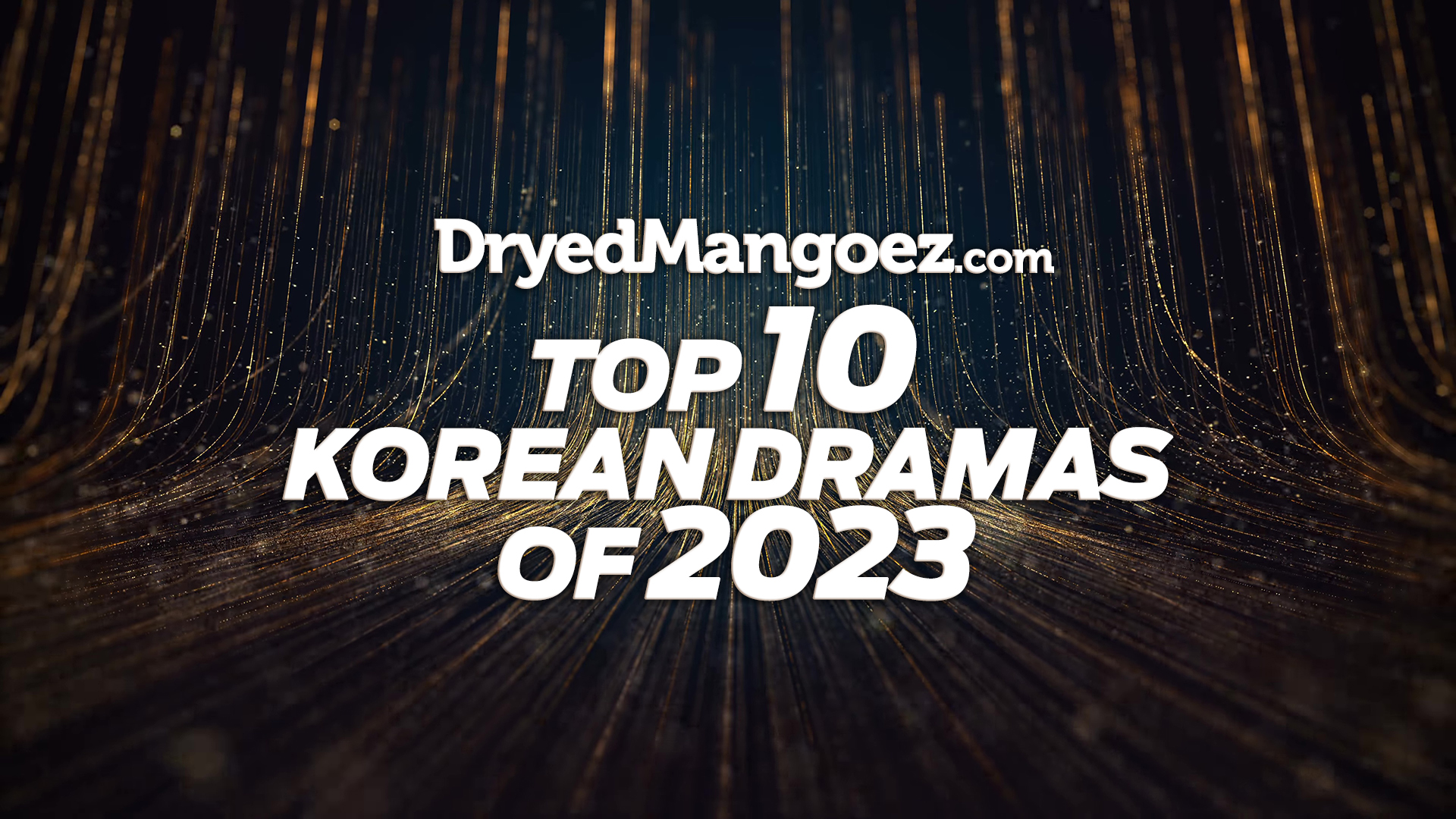 My Top 10 Favorite Korean Dramas of 2023!