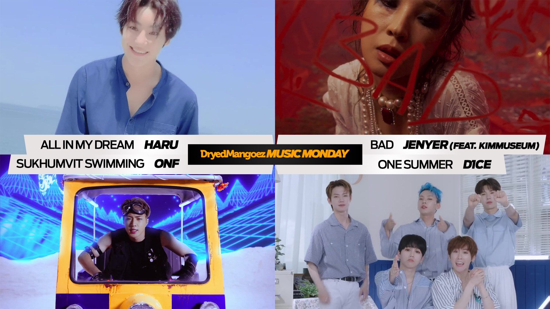 Music Monday (Extra), September 8, 2020 – Summer Vibes with Haru (Son Seulgi), Jenyer, ONF and D1CE