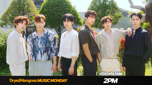 Music Monday, June 28, 2021 – It’s the Hottest Time of the Day Once Again, Welcome Back 2PM!
