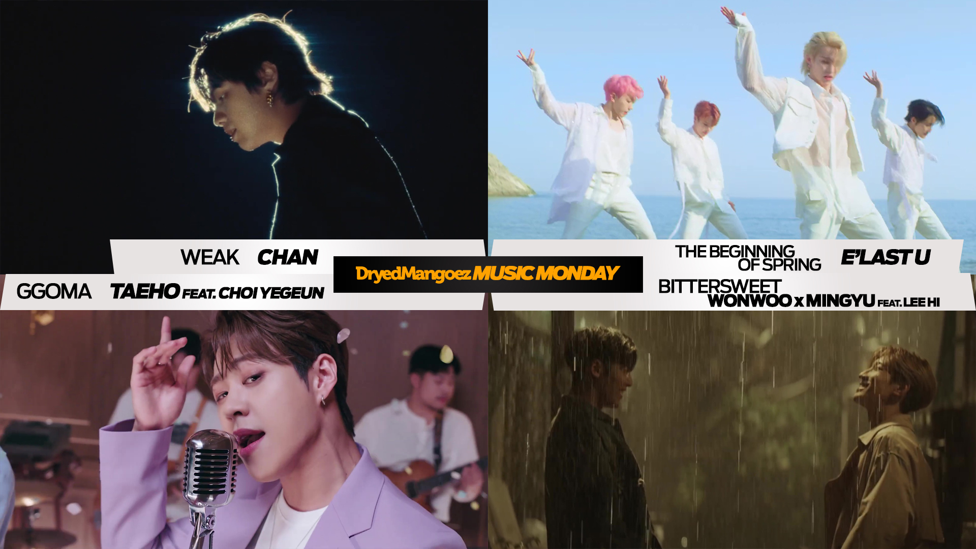 Music Monday, May 31, 2021 (Part 1) – Chan, E’LAST U, Taeho feat. Choi Yegeun, Wonwoo x Mingyu feat. Lee Hi