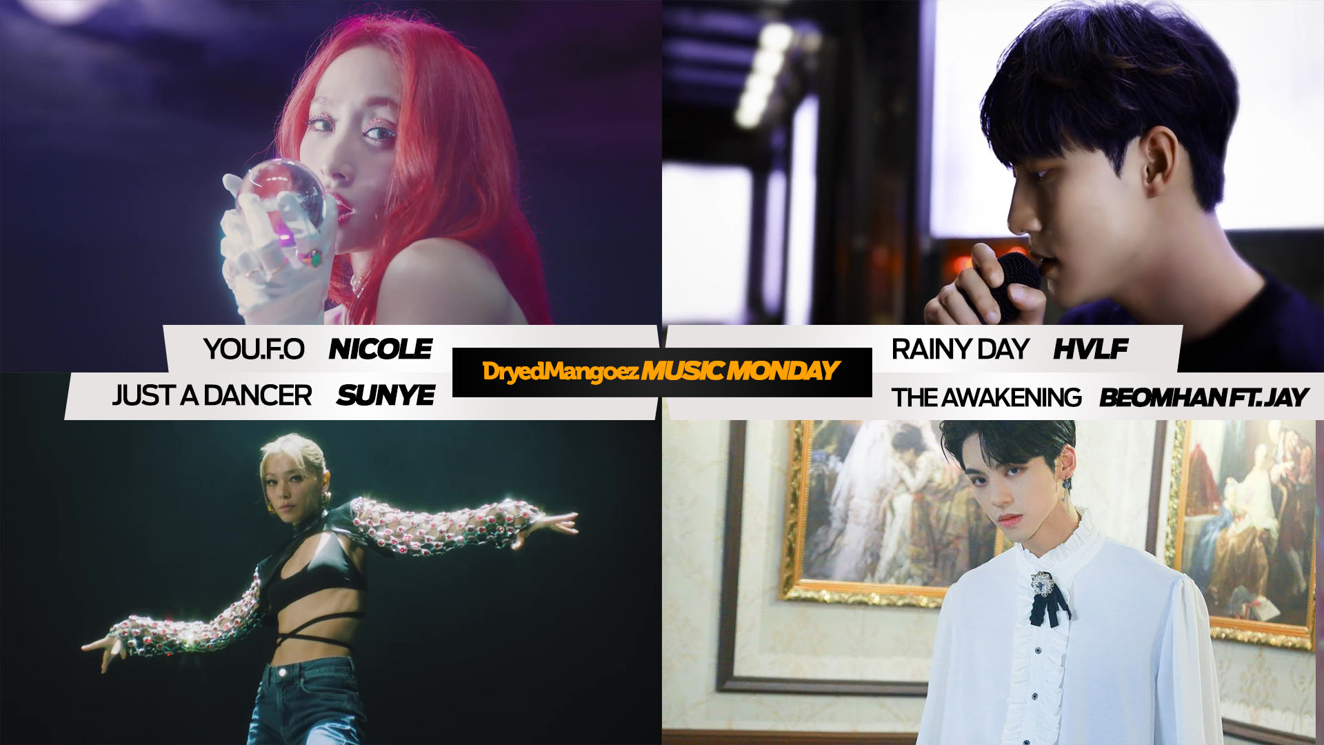Music Monday, August 1, 2022 (Part 2) – HVLF, Nicole, Sunye, Beomhan feat. Jay Chang