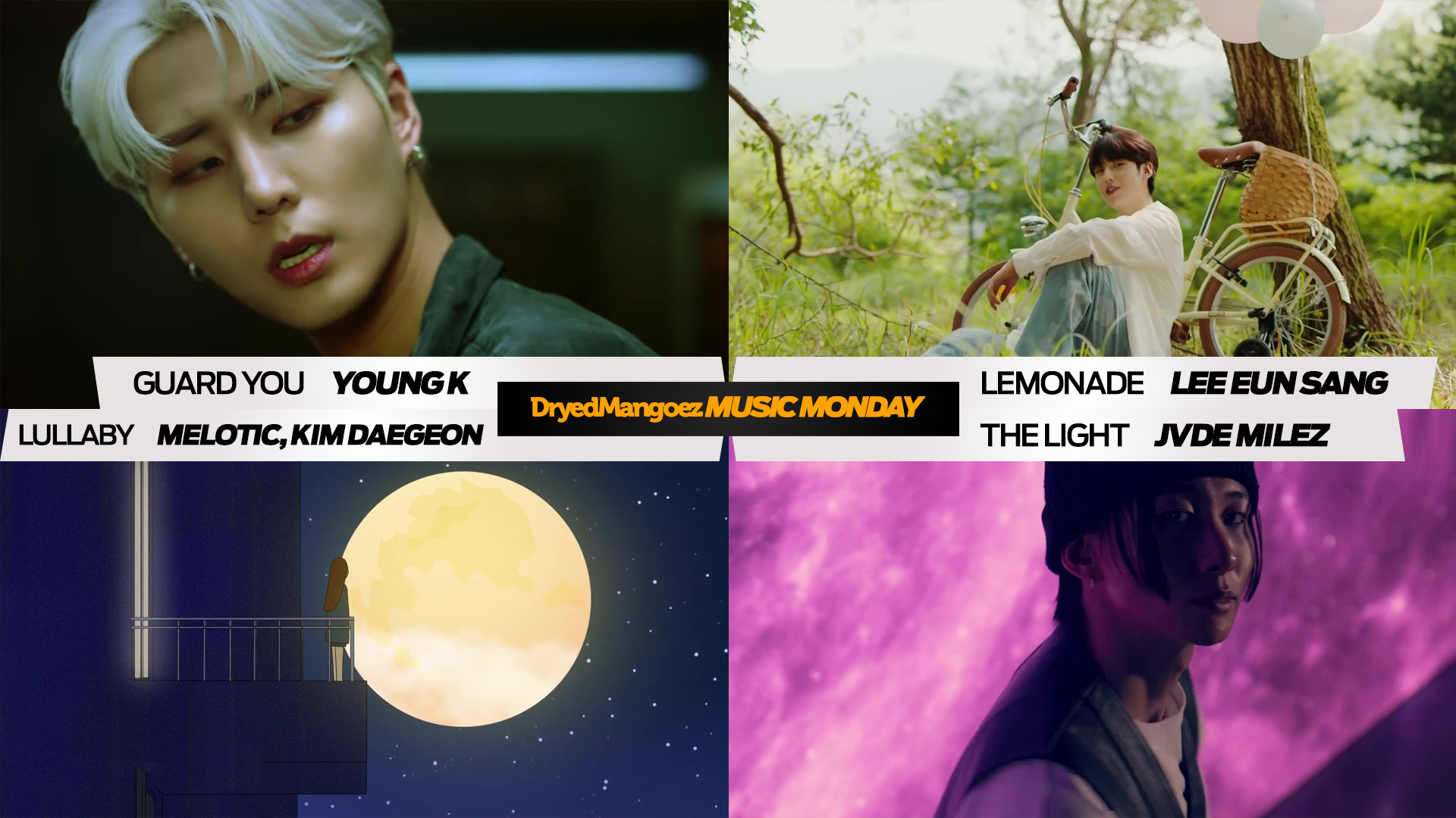 Music Monday, September 6, 2021 (Part 2) – Young K, Lee Eun Sang, Melotic and Kim Daegeon, Jvde Milez