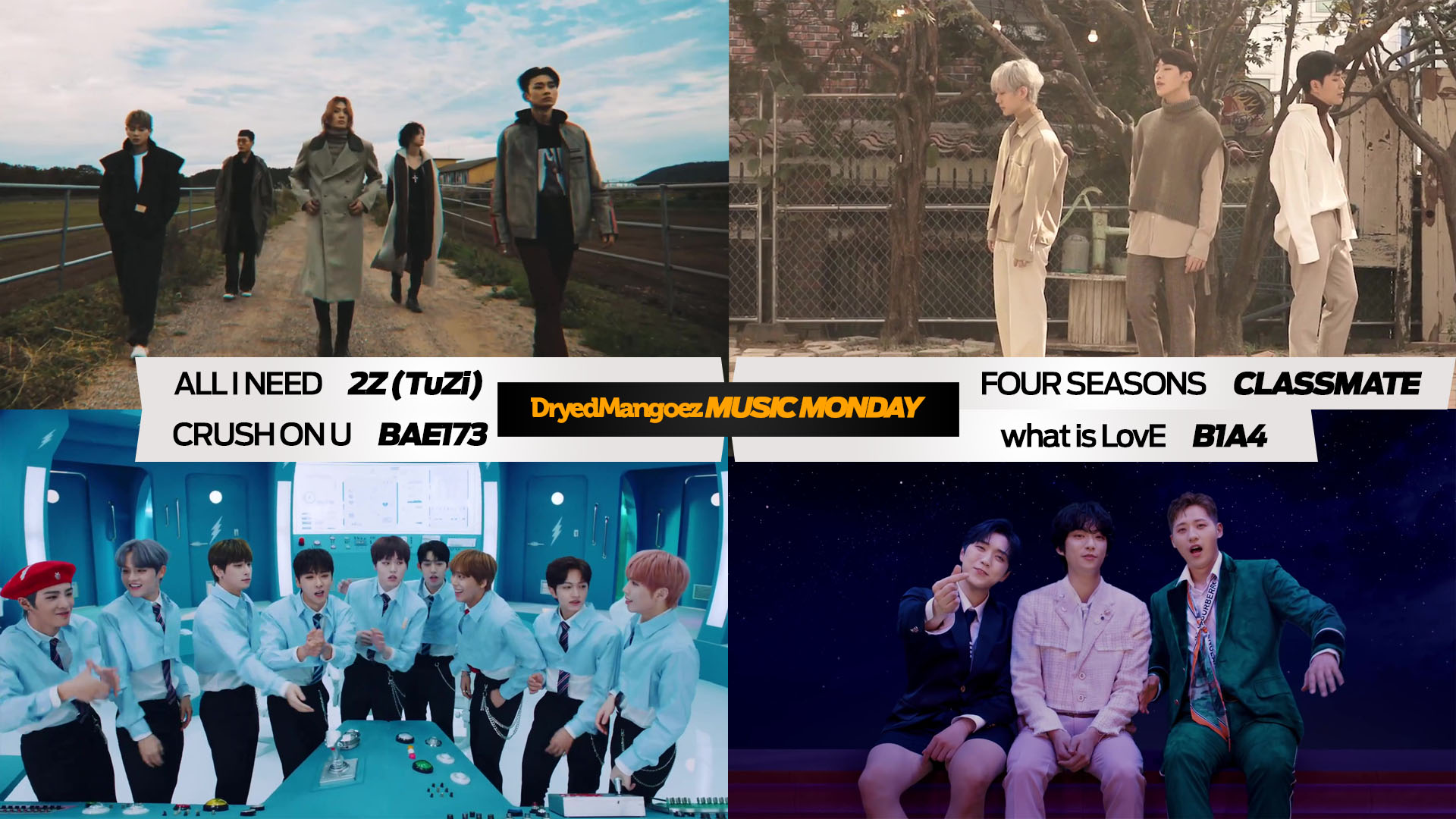 Music Monday, November 23, 2020 – Great comebacks and new discoveries: 2Z (TuZi), CLASSMATE, BAE173, B1A4
