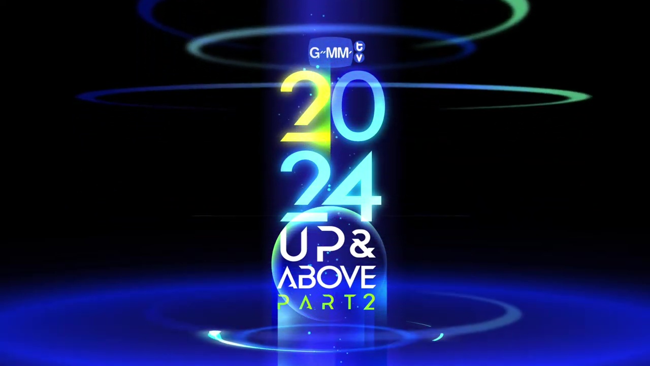 Shows I’m Looking Forward to From GMMTV2024 UP&ABOVE PART2